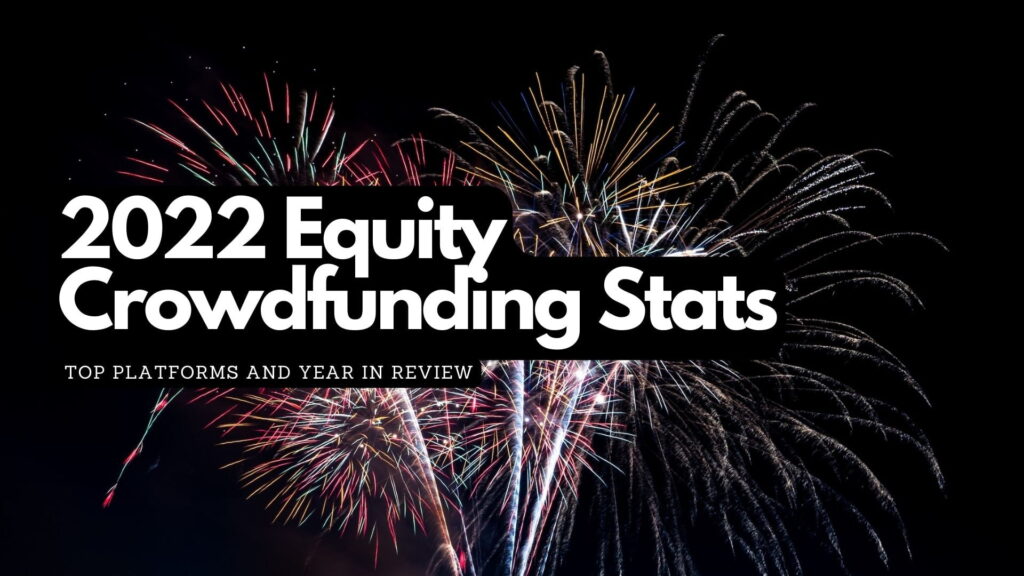 2022 Equity Crowdfunding Stats and Top Platforms