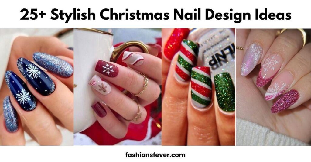 25+ Stylish Christmas Nail Design Ideas To Elevate The Look