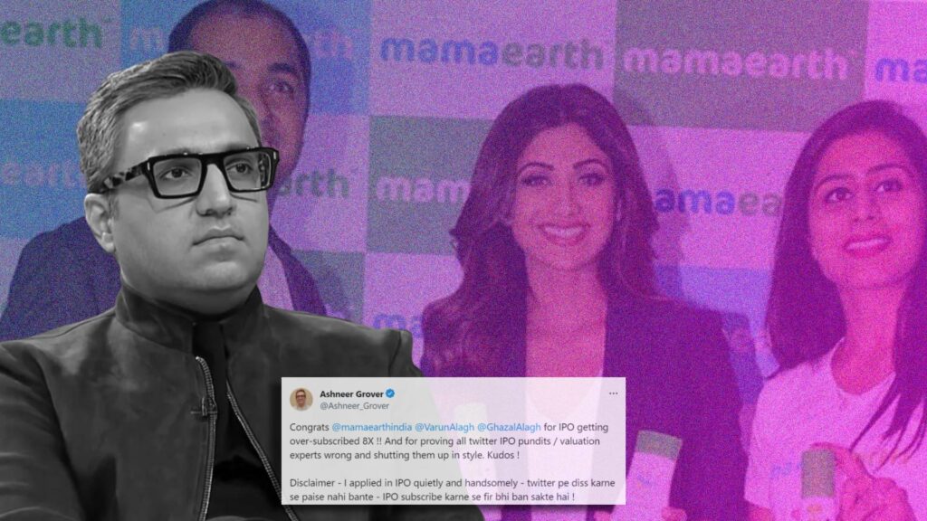 Ex-Shark Ashneer Grover Applies For Mamaearth IPO; Netizens Remind Him Of Paytm And Zomato’s Fate