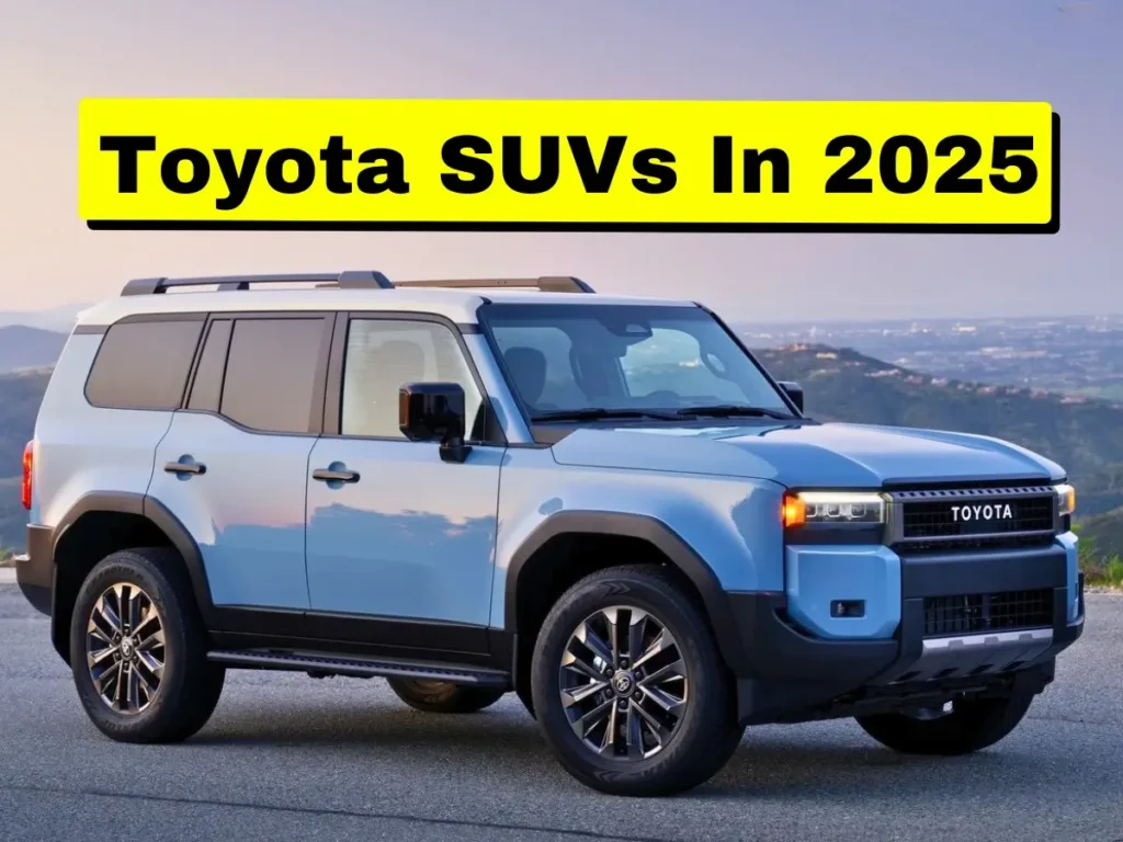 4 Toyota SUVs Launching This Year