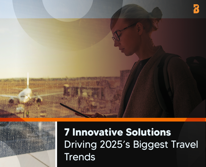 7 Innovative Solutions Driving 2025’s Biggest Travel Trends