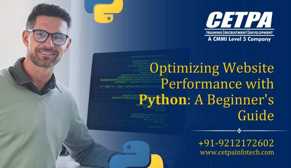 Optimizing Website Performance with Python A Beginner's Guide - CETPA Infotech