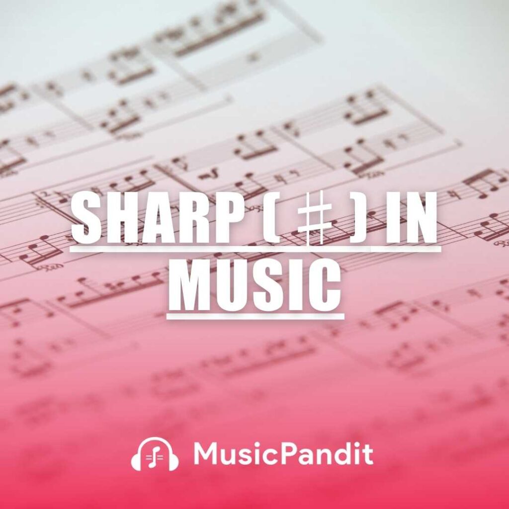 Sharp in music