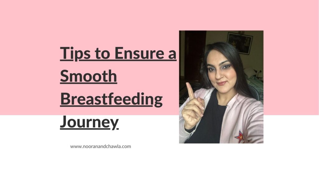 Tips to Ensure a Smooth Breastfeeding Journey