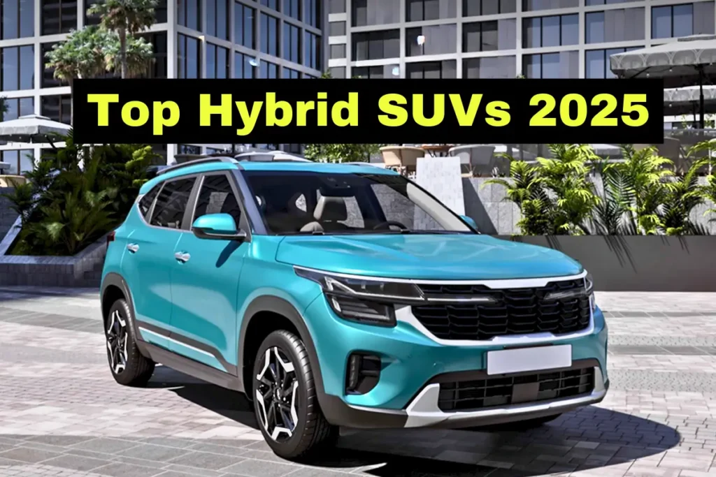 Top 4 High Mileage Hybrid SUVs Launching In 2025