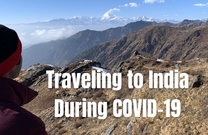 Traveling to India During COVID-19