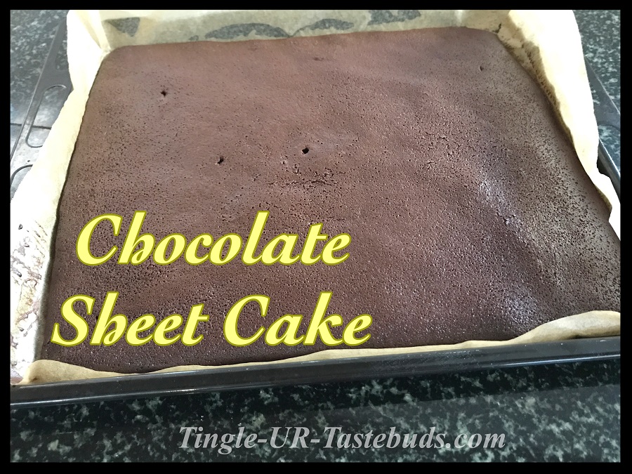 Chocolate Sheet Cake – Tingle-UR-Tastebuds