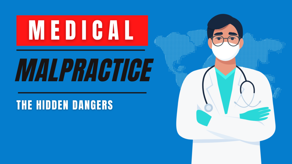 When Care Goes Wrong: The Hidden Dangers Of Medical Malpractice And Its Criminal Implications