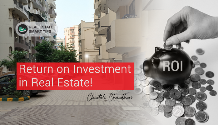 Return on Investment in Real Estate