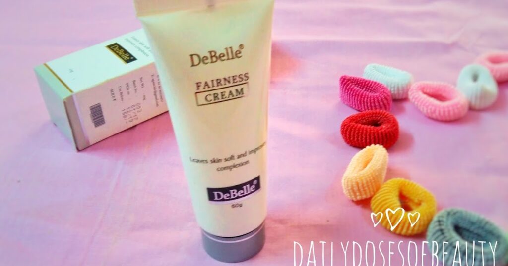 Debelle Fairness Cream Review