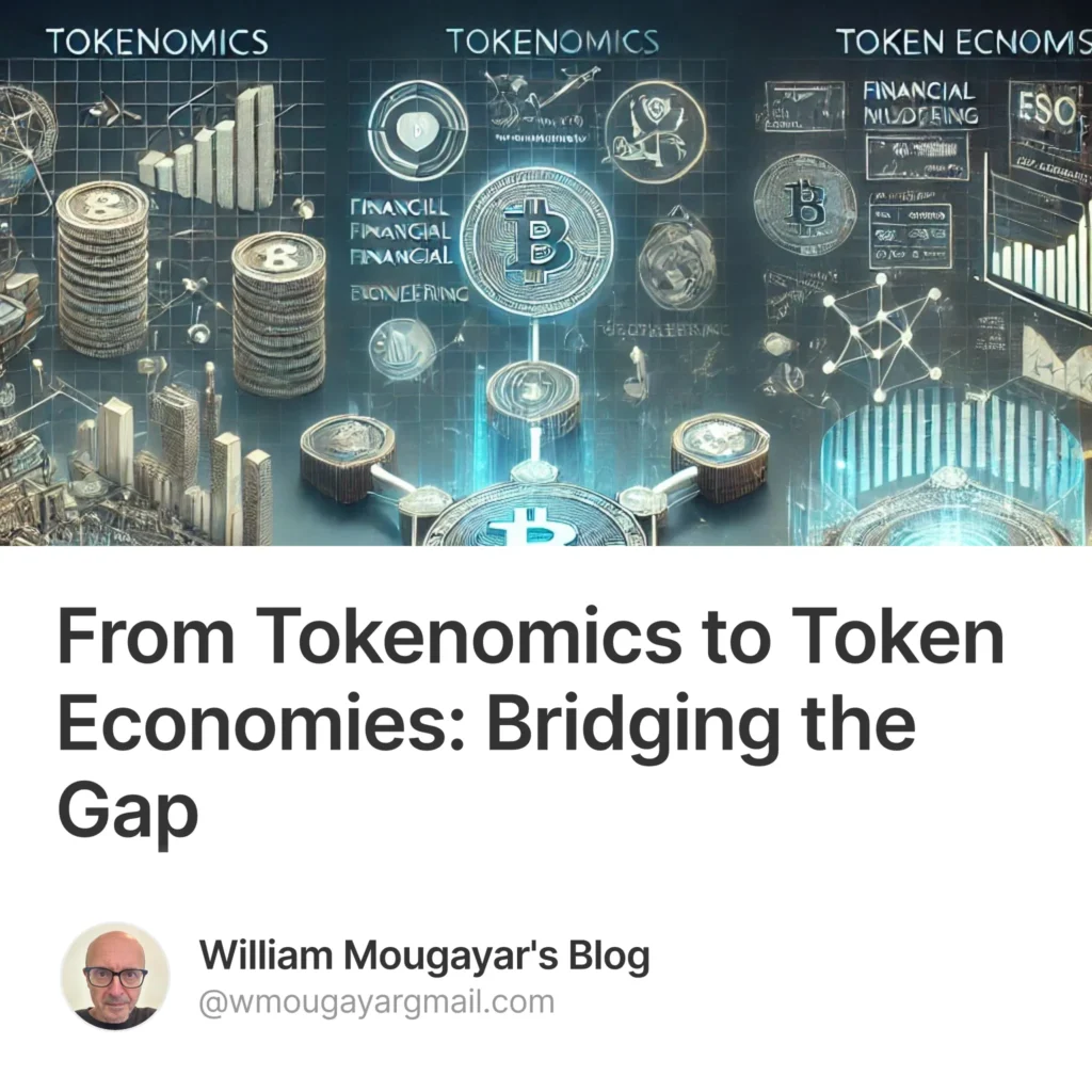 From Tokenomics to Token Economies: Bridging the Gap