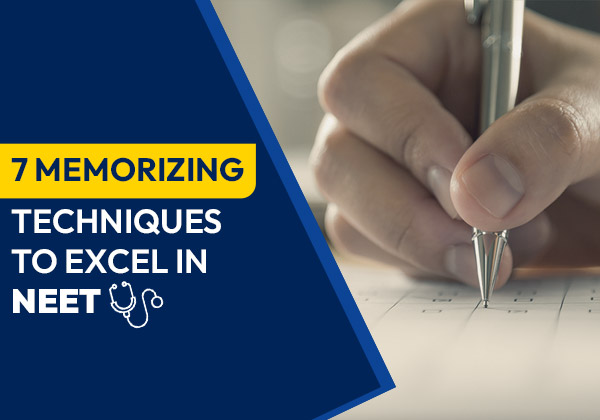 7 Memorizing Techniques to Excel in NEET 2025