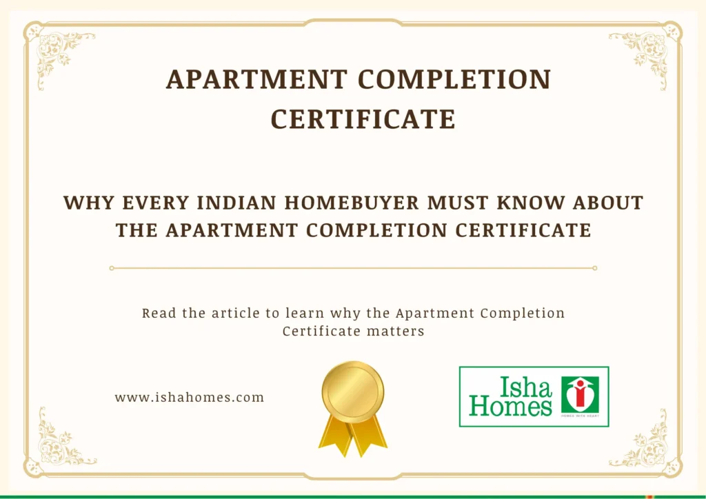 Why Every Indian Homebuyer Must Know About the Apartment Completion Certificate