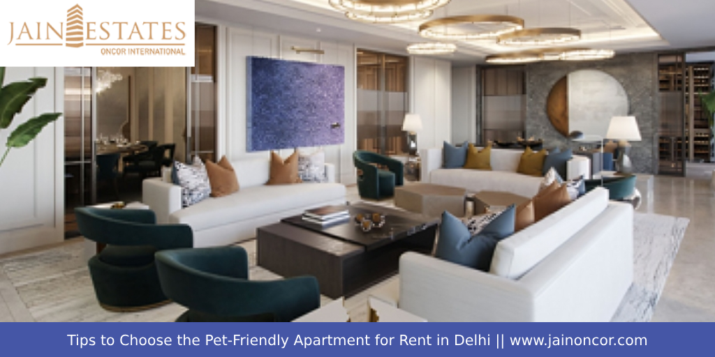 Tips to Choose the Pet-Friendly Apartment for Rent in Delhi