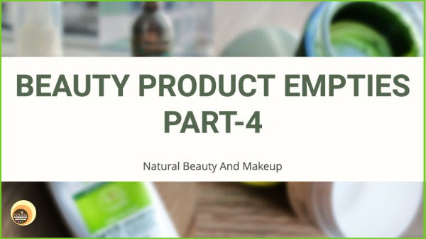 Natural Beauty And Makeup Blog: Beauty Product Empties