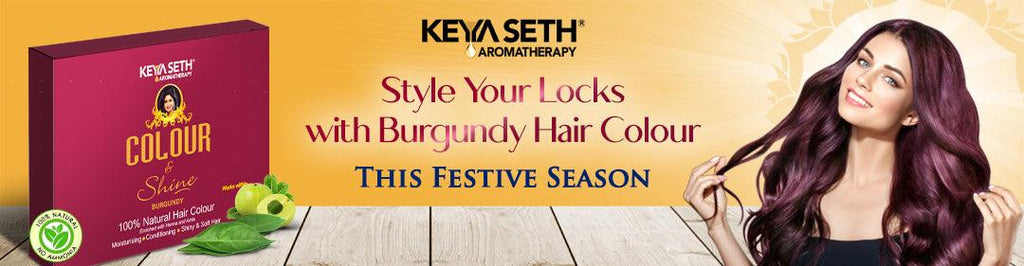 How to Style Your Locks with Burgundy Hair Colour This Festive Season? – Keya Seth Aromatherapy