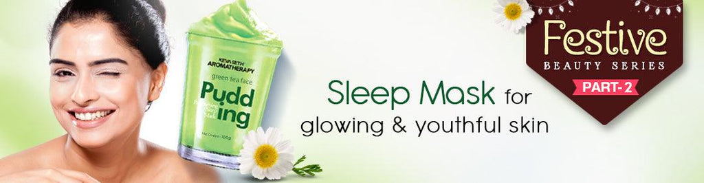 How a Sleep Mask Can Get You Glowing, Youthful Skin? – Keya Seth Aromatherapy