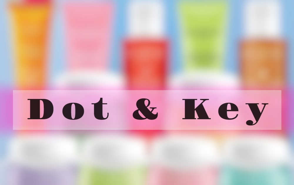 Best of Dot & Key Products