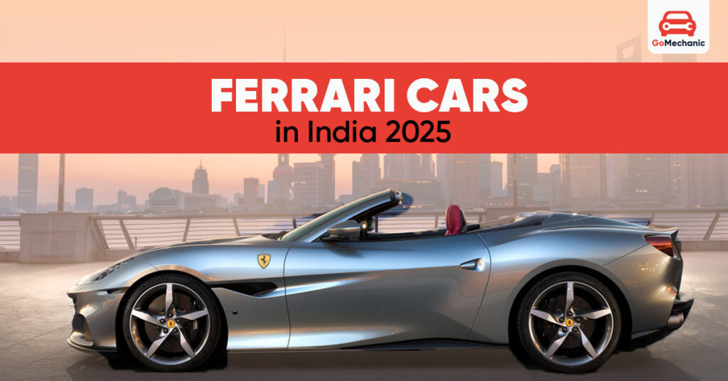 Best Ferrari Cars in India 2025: Luxury & Exclusivity