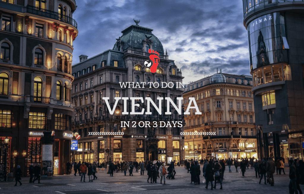 What to Do in Vienna in 2 or 3 Days