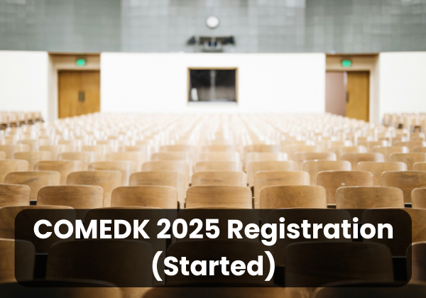 COMEDK 2025 Registration (Started) @comedk.org, Apply Now