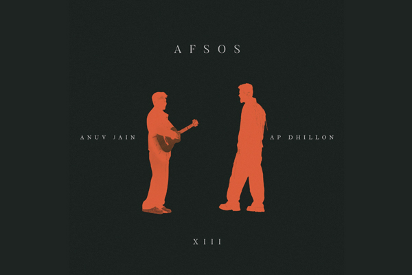 Anuv Jain and AP Dhillon deliver a genre-defying track with “Afsos” Indie Meets Punjabi