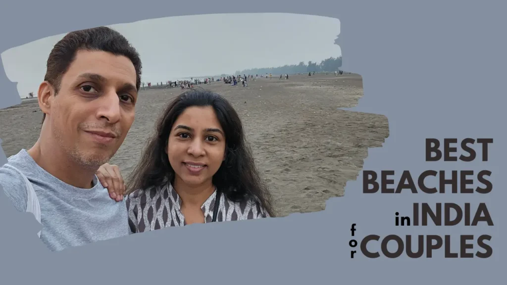 Best Beaches in India for Couples: Chalte Chale Lehron Ke Saath