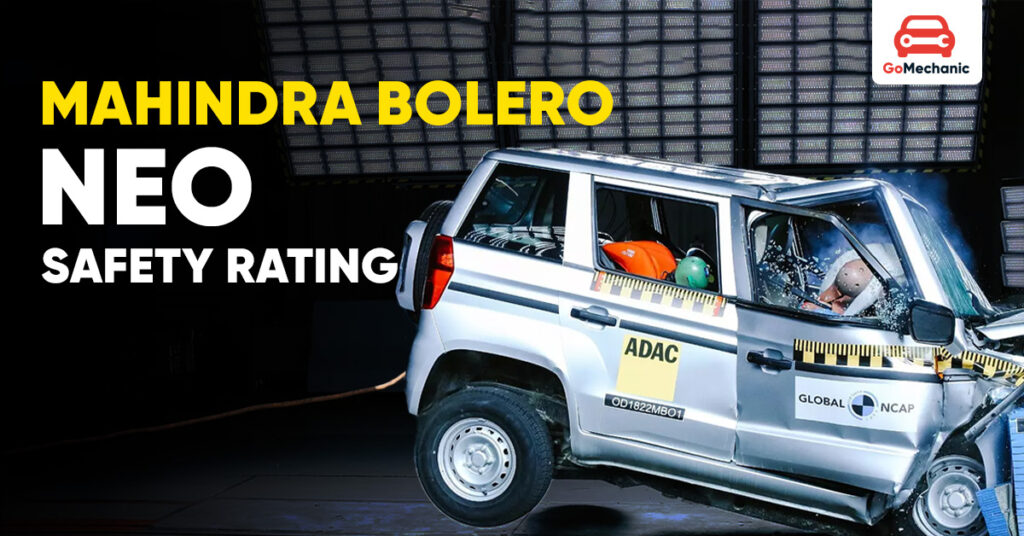 Mahindra Bolero Neo Safety Rating