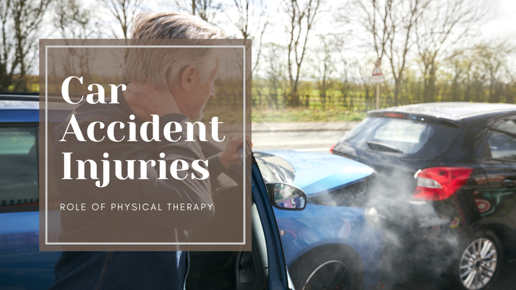 The Role Of Physical Therapy In Recovering From Car Accident Injuries