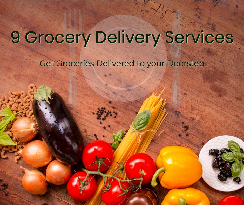 9 Grocery Delivery Services - Anto's Kitchen