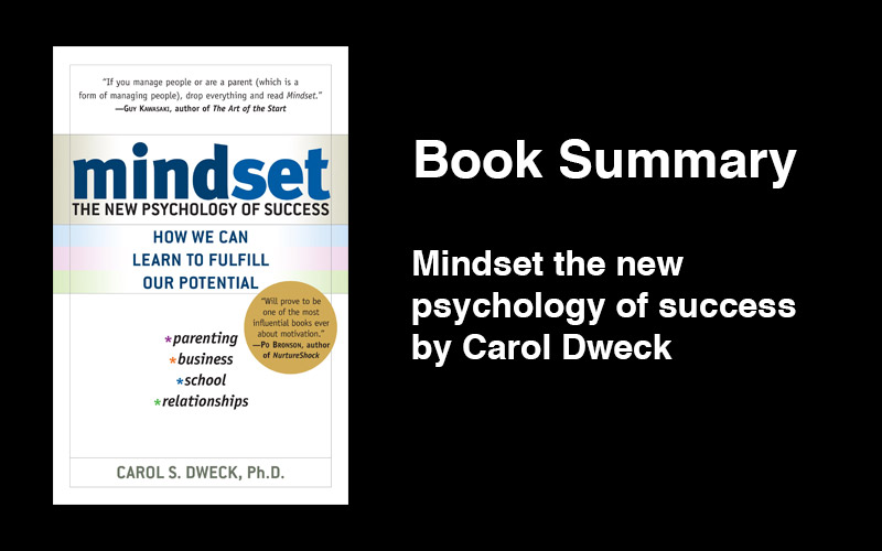 Mindset By Carol Dweck - Book Summary