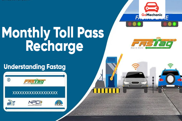 Monthly Toll Pass Recharge | Learn Fastag recharge mechanism