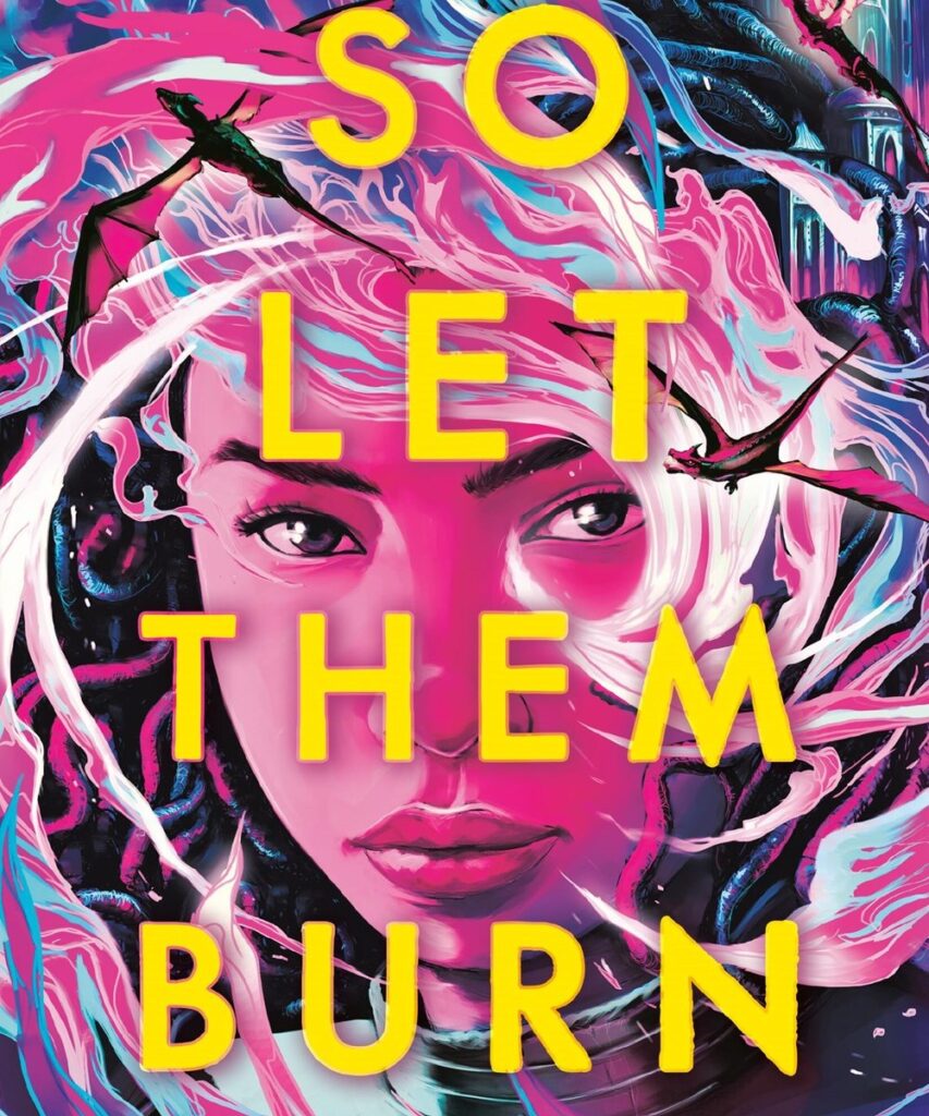 So Let Them Burn by Kamilah Cole