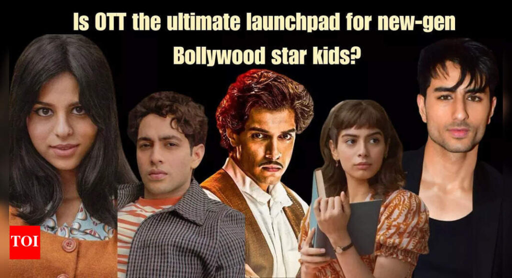 From Suhana Khan to Ibrahim Ali Khan: Is OTT the ultimate launchpad for new-gen Bollywood star kids? | Hindi Movie News