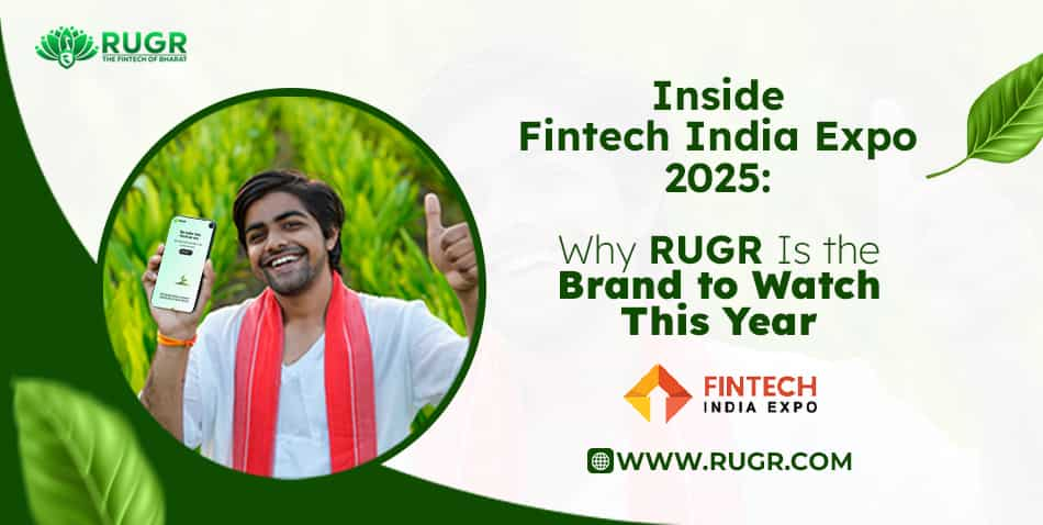 Inside Fintech India Expo 2025: Why RUGR is the brand to watch out for this year