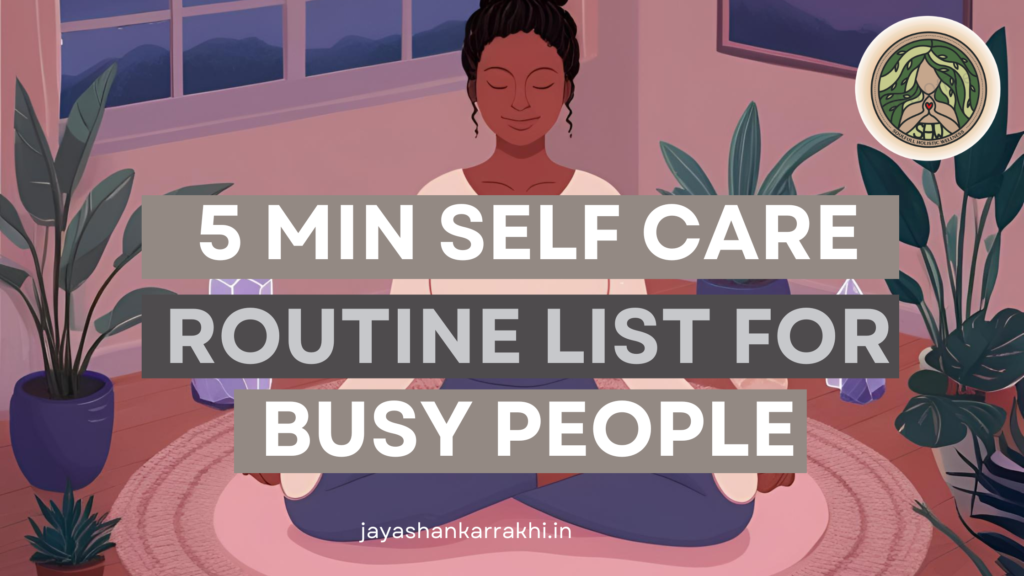 Self care routine list