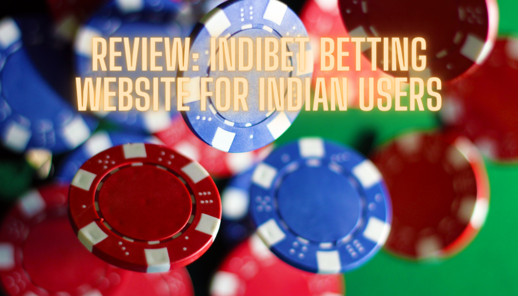 Indibet Betting Website for Indian Users – Kannamma Cooks