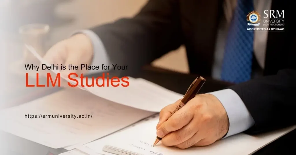 Best LLM Colleges in Delhi