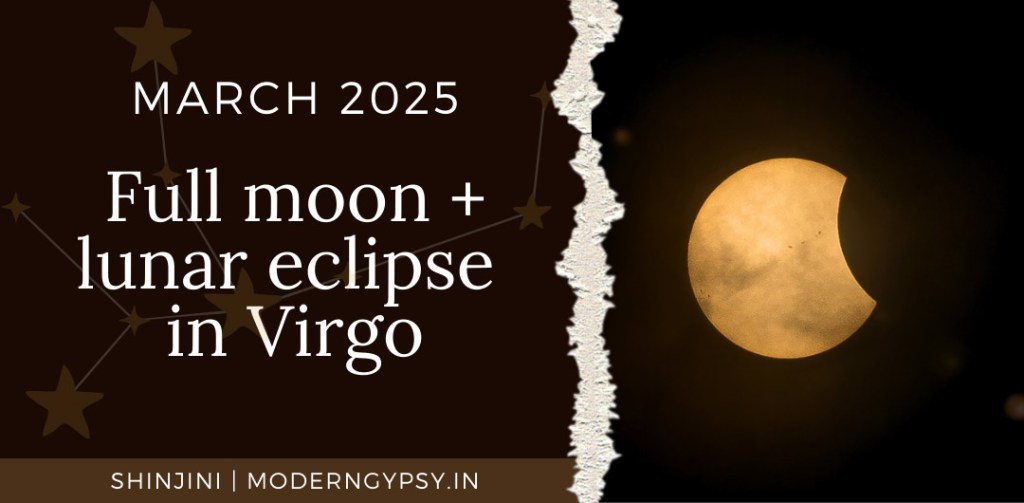 Tarot spread and astro-tarot forecast for the March 2025 lunar eclipse and full moon in Virgo