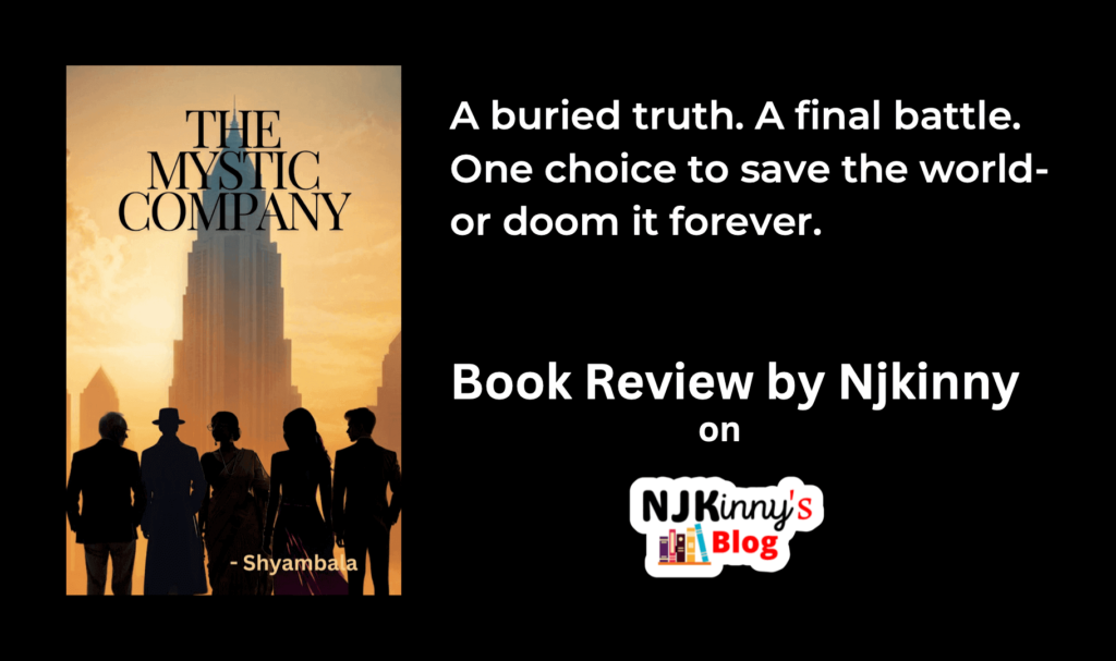 The Mystic Company by Shyambala Book Review, Book Summary, Pros and Cons, Mystic Book Series Reading Order, Book Reading Age, Genre, Similar book Recommendations on Njkinny