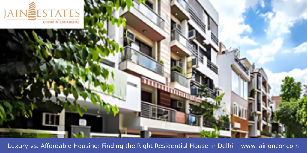 Finding the Right Residential House in Delhi