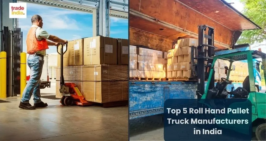 Best 5 Roll Hand Pallet Truck Manufacturers in India