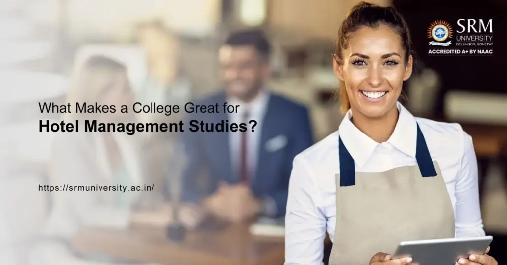 Top Hotel Management Colleges in India