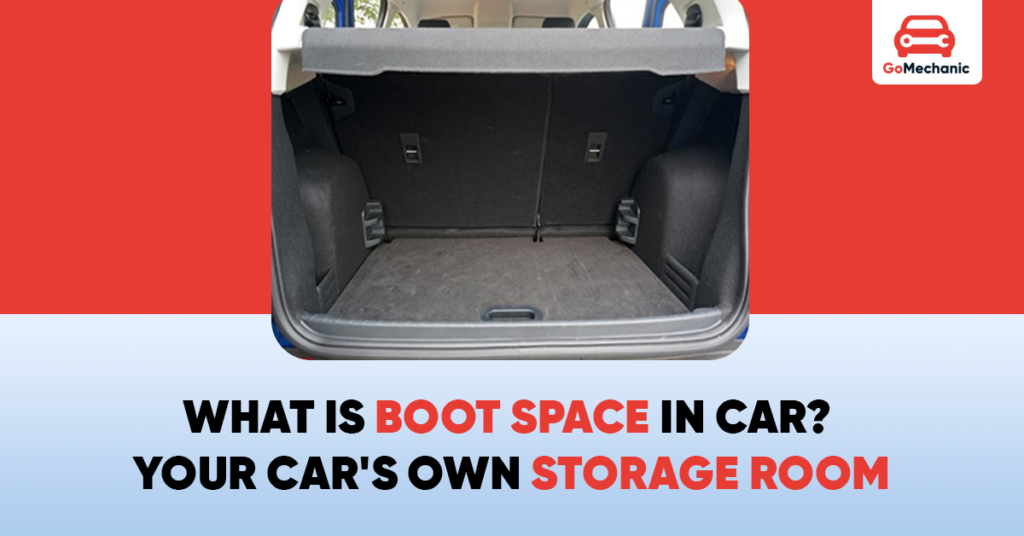 What is Boot Space in Car? Your Car's Own Storage Room