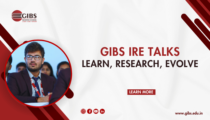 GIBS Business School’s Recent Online IRE Talks Webinars: Fueling Innovation & Research