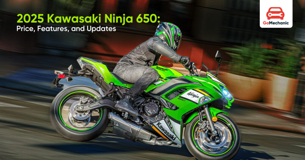 2025 Kawasaki Ninja 650 Launched: Price, Features & Updates