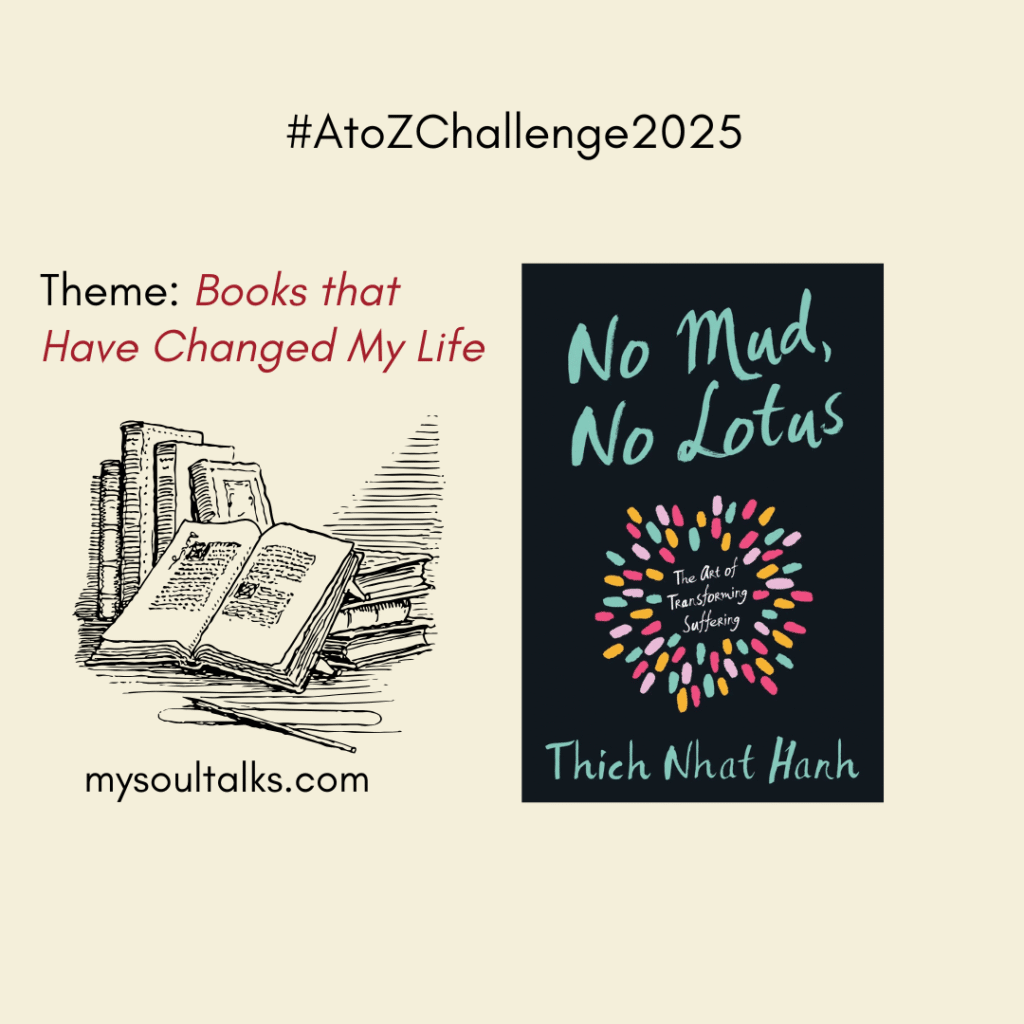 No Mud No Lotus | #AtoZChallenge2025 – My Soultalks