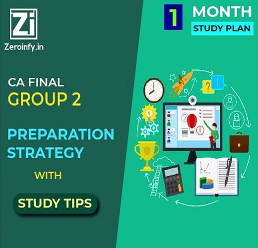 Preparation Strategy For CA FINAL GROUP 2 Sep 25 [1month]