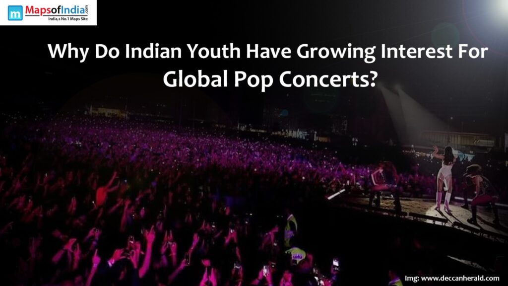 Indian Youth's Growing Passion for Global Pop Concerts