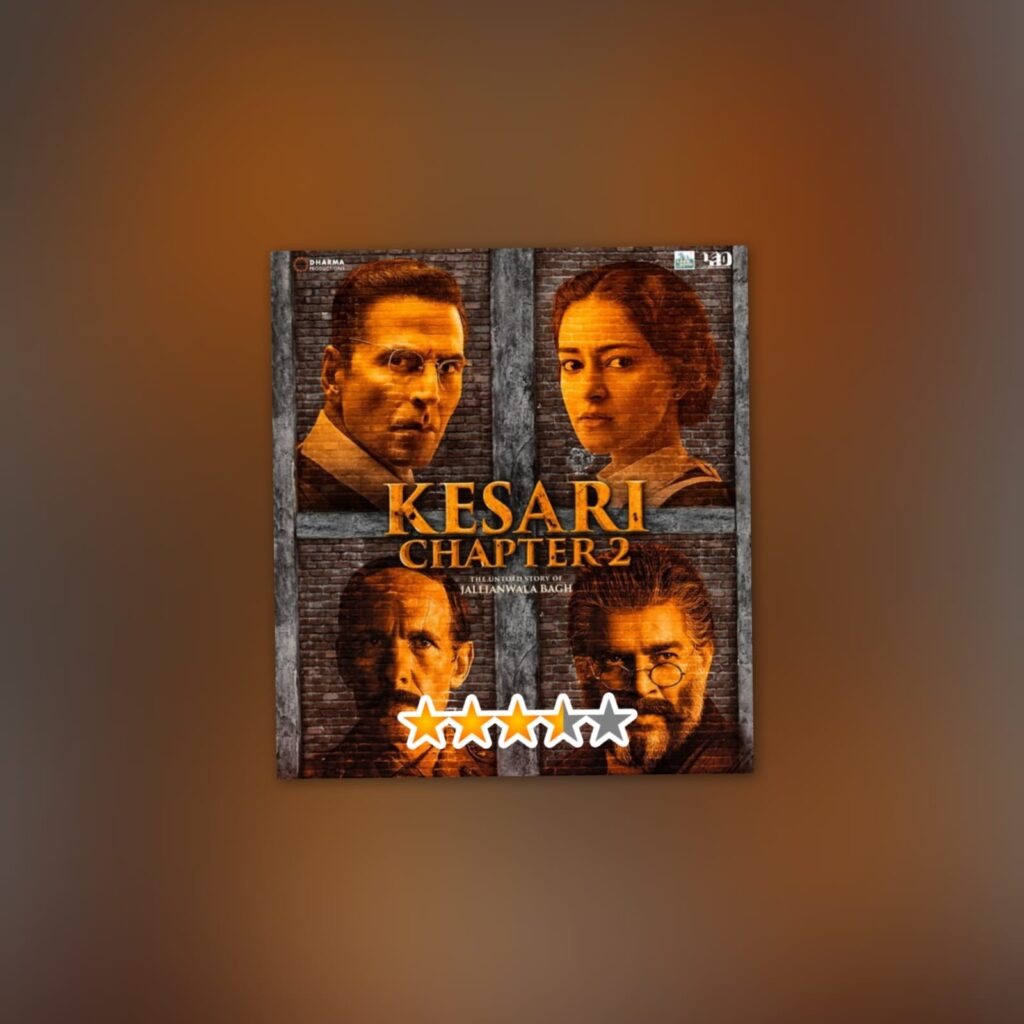 Kesari Chapter 2 Movie Review